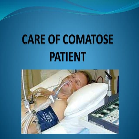 Final Care of Comatose Patient (1).pptx