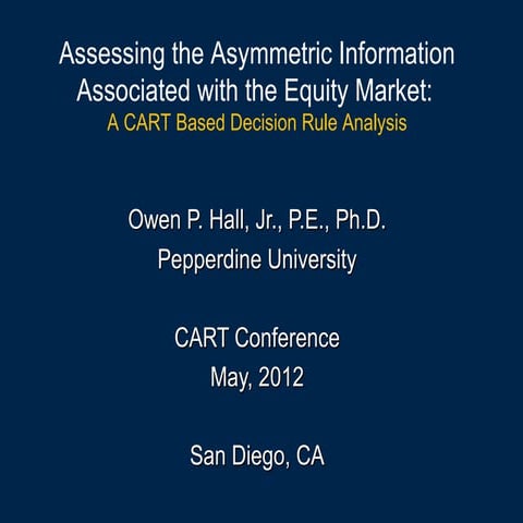 Assessing the Asymmetric Information Associated with the Equity Market A CART...