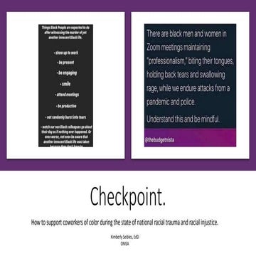 Checkpoint: How to support coworkers of color during the state of national ra...