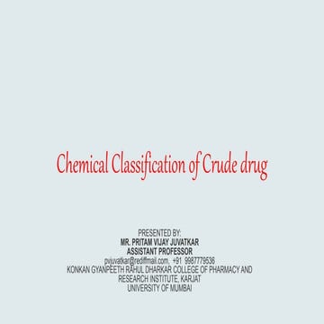 Final classification of crude drug chemical classification