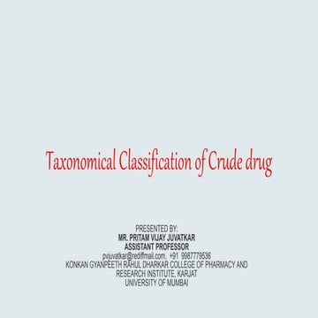 classification of crude drug taxonomical