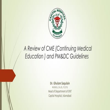 A review of CME (Continuing Medical Education) and PM&DC guidelines