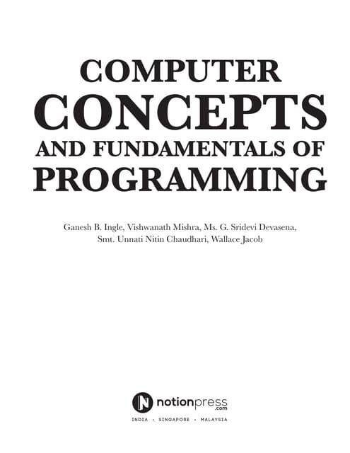 COMPUTER CONCEPTS AND FUNDAMENTALS OF PROGRAMMING