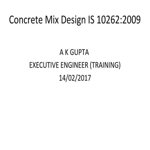  CONCRETE MIX DESIGN AS PER IS 10262:2009 