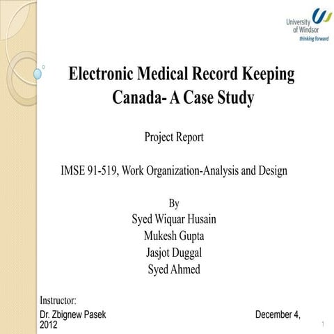 Electronic Medical Records in Canada, Work Org