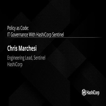 Policy as Code: IT Governance With HashiCorp Sentinel