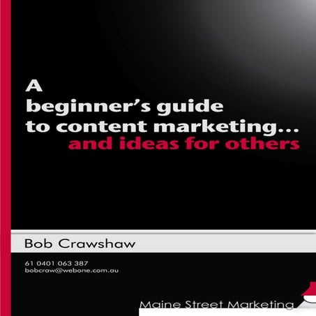 A Beginner's Guide to Content Marketing