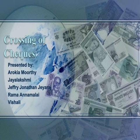 Final crossing of cheques....