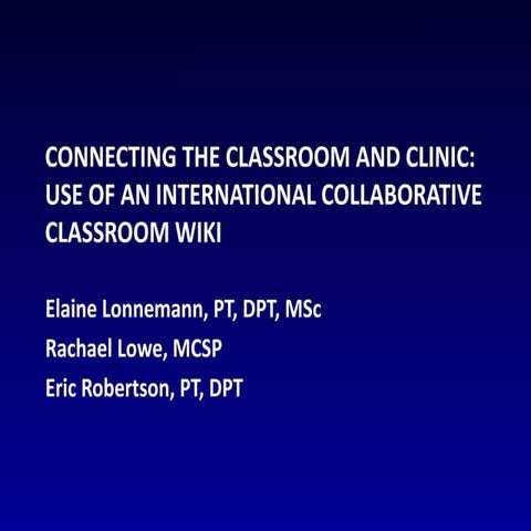 Connecting the Classroom and Clinic