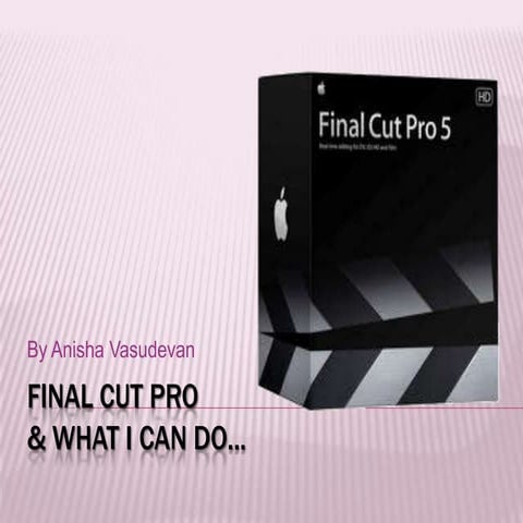 Final cut pro ppt