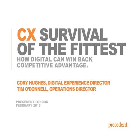 CX: Survival of the Fittest seminar 24th February, London