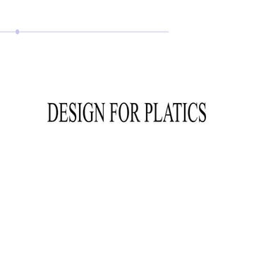 Design for plastic