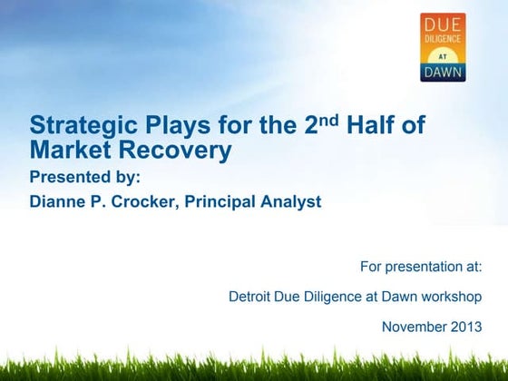 Strategic Plays for the 2nd Half of Market Recovery: Detroit