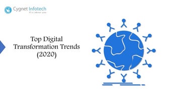 Top Digital Transformation Trends (2020)