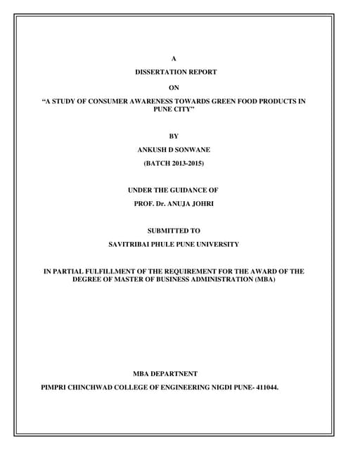 “A STUDY OF CONSUMER AWARENESS TOWARDS GREEN FOOD PRODUCTS IN PUNE CITY”