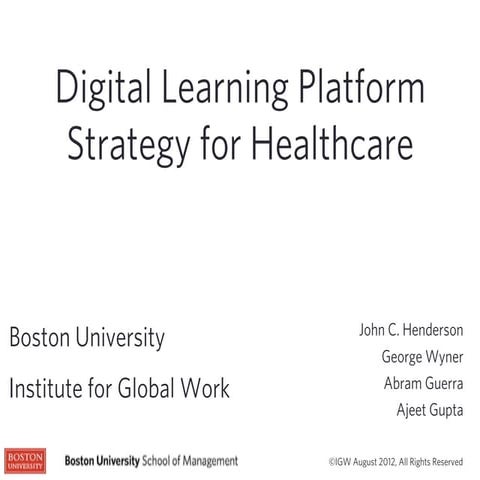 Final Health Learning Platform - Strategy Presentation (Summer 2012)