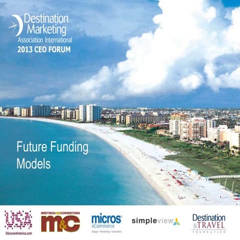 Future Destination Marketing Funding Models