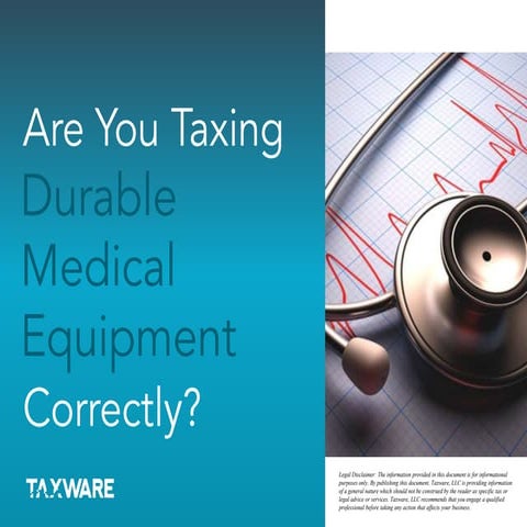 Taxware Durable Medical Equipment 