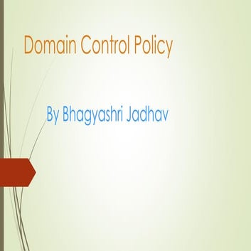Final domain control policy  