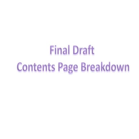 Final Draft Contents Page Breakdown