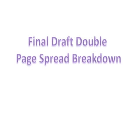Final Draft Double Page Spread Powerpoint