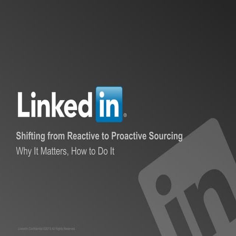 Proactive talent sourcing