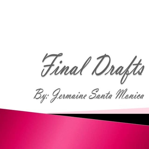 Final drafts of magazine