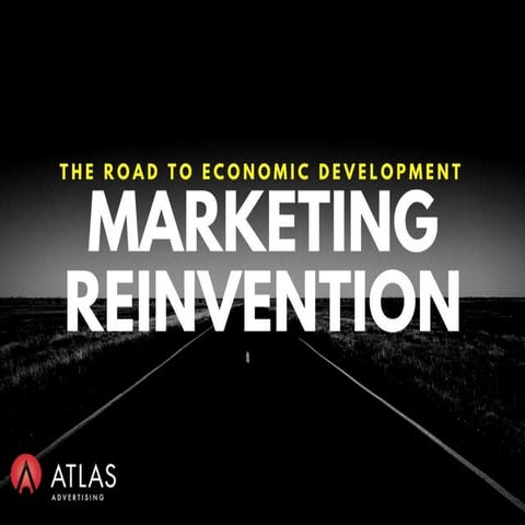 The Road to Economic Development Marketing Reinvention