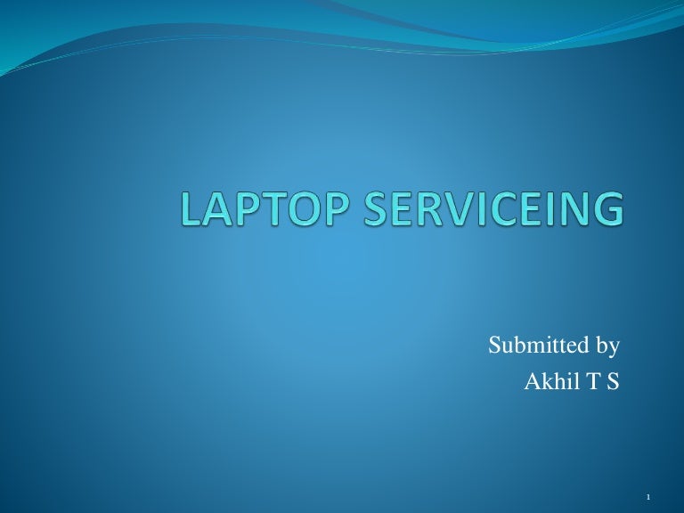 LAPTOP SERVICING