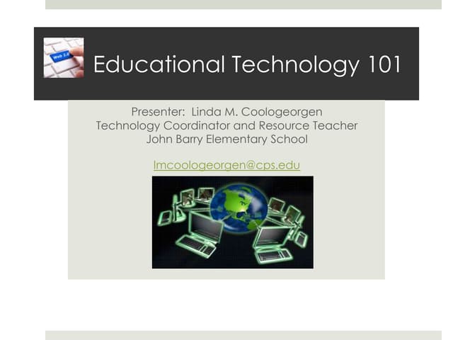 Educational Technology 101