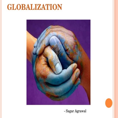 Globalization