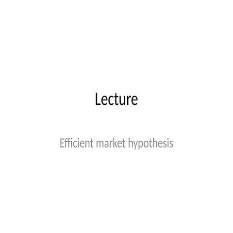 final Efficent market.pptx including anomalies