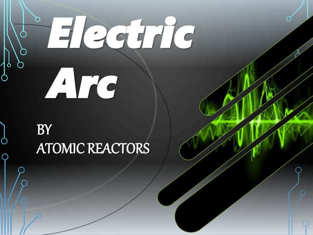 Presentation on Electric arc