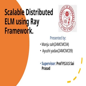 Scalable Distributed Extreme Learning Machine Implementation Using Ray ...