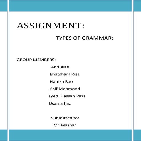 whats is Grammar and TYPES OF GRAMMAR