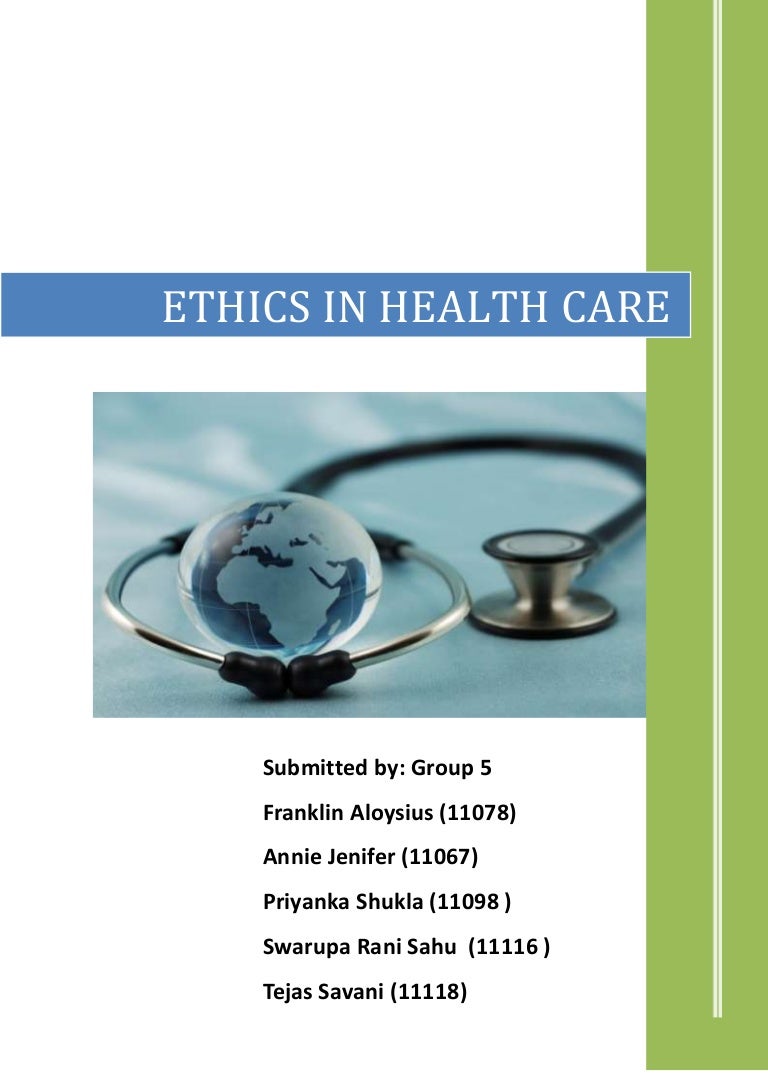 Ethics in Healthcare