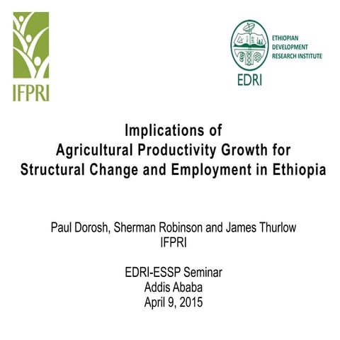 Implications of Agricultural Productivity Growth for Structural Change and ...