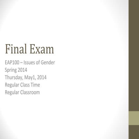 Gender Issues Spring 2014 Final exam