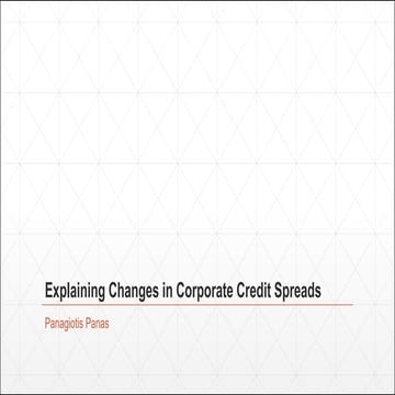 Explaining Changes in Corporate Credit Spreads