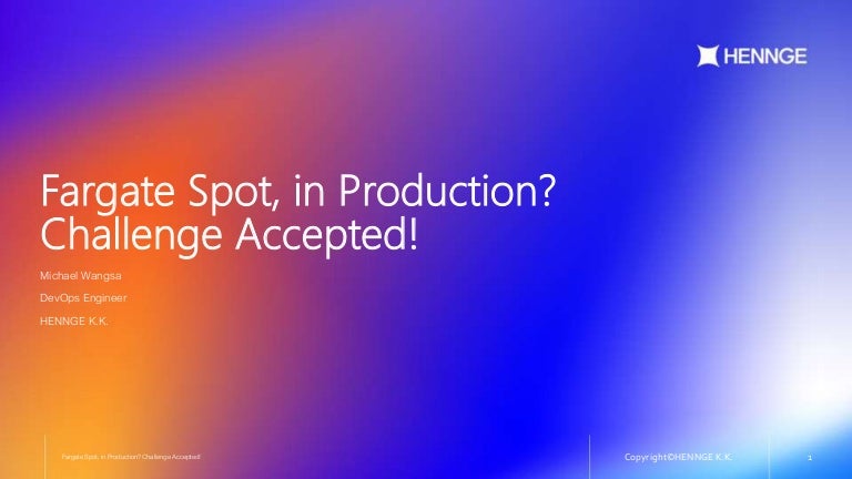 Fargate Spot In Production Challenge Accepted