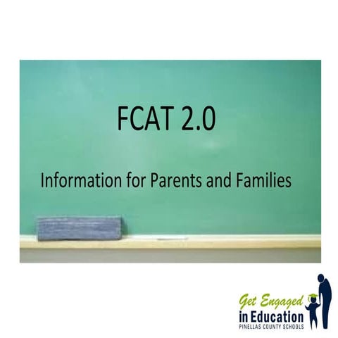 FCAT 2.0 Info for Parents & Families