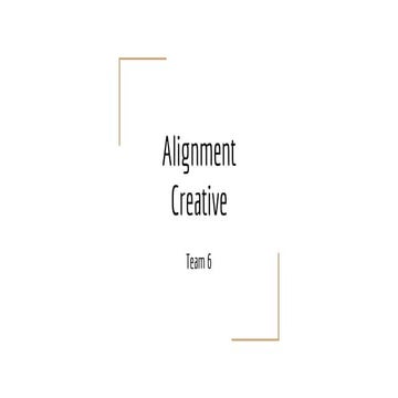 Alignment Creative, Team 6