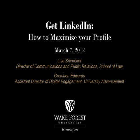 Get LinkedIn: How to Maximize your Profile