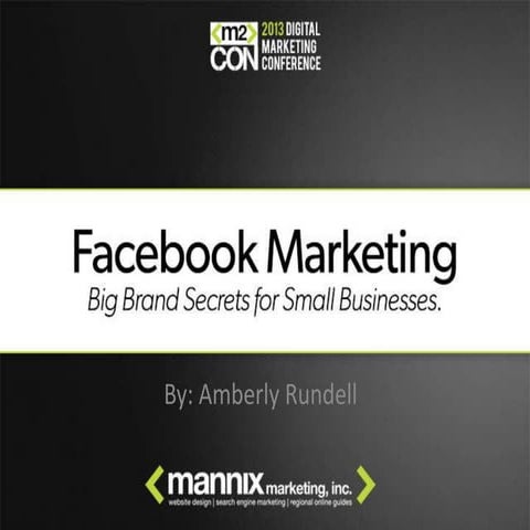 Facebook Marketing - Big Brand Secrets For Small Businesses - M2Con Digital M...