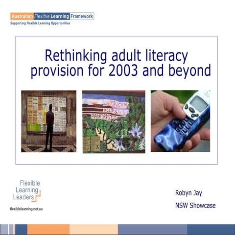 Rethinking adult literacy provision 2003 & beyond