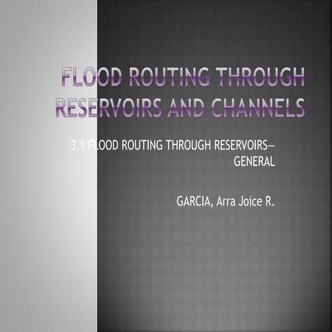 FINAL_Flood_Routing_through_Reservoirs_a.pptx