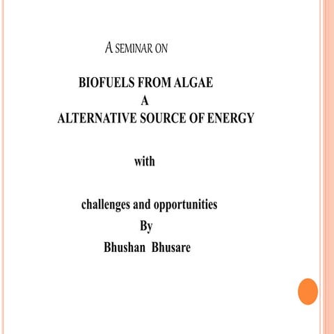 algal biofuels with challenges and opportunities