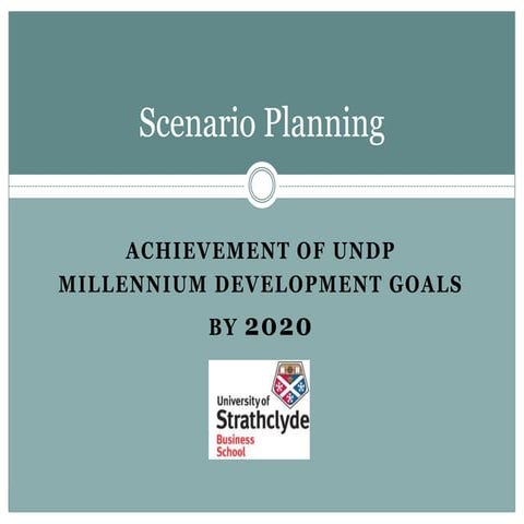 Scenario Planning to Achieve UNDP's MDG for the country Honduras