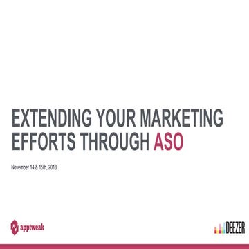 Extending your marketing efforts through App Store Optimization