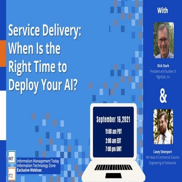 Service Delivery: When is the Right Time to Deploy Your AI
